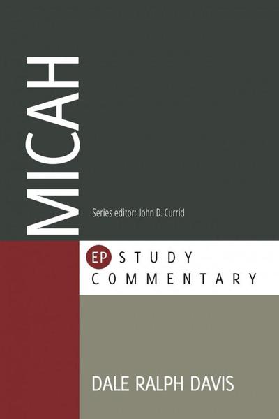 Micah (EP Commentary) Davis, Dale R. 9781783971091