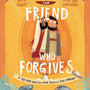 The Friend Who Forgives: A True Story about How Peter Failed and Jesus Forgave (Tales That Tell the Truth) (1018704429103)