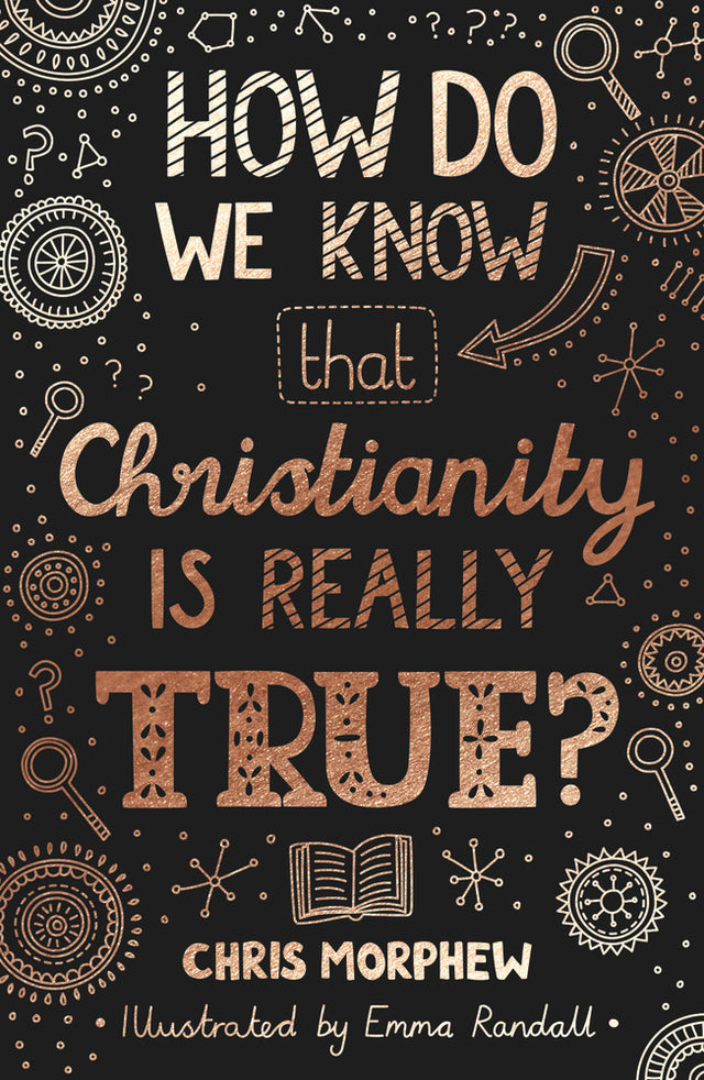 How Do We Know Christianity Is Really True? (Big Questions) - 9781784986148