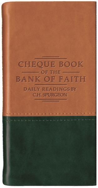 Chequebook of the Bank of Faith - Tan/Green (Daily Readings)