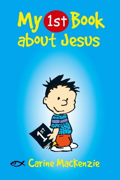 My 1st Book About Jesus (My 1st Book)