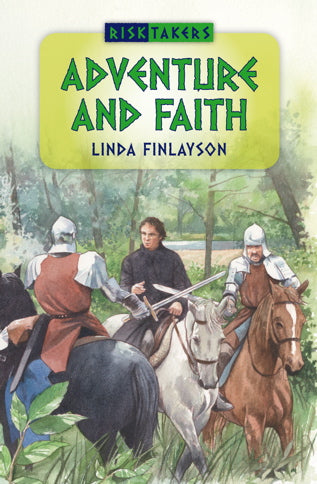 Adventure and Faith, Book 1 (Risk Takers)