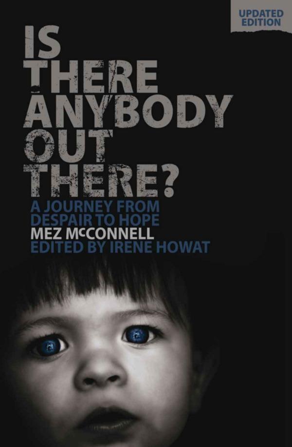Is There Anybody Out There? - Second Edition: A Journey from Despair to Hope McConnell, Mez cover image