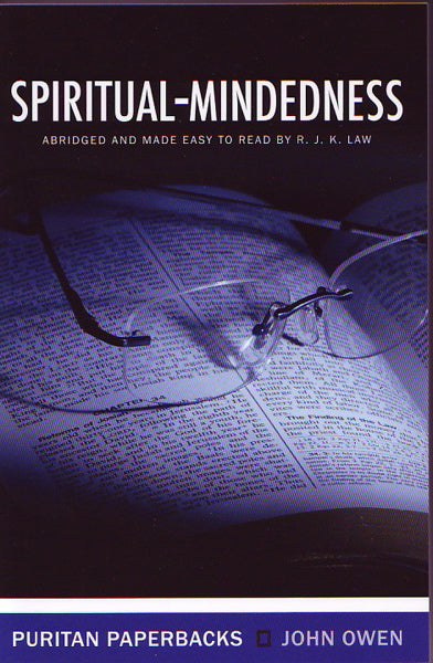 Spiritual-Mindedness (Puritan Paperbacks) Owen, John cover image