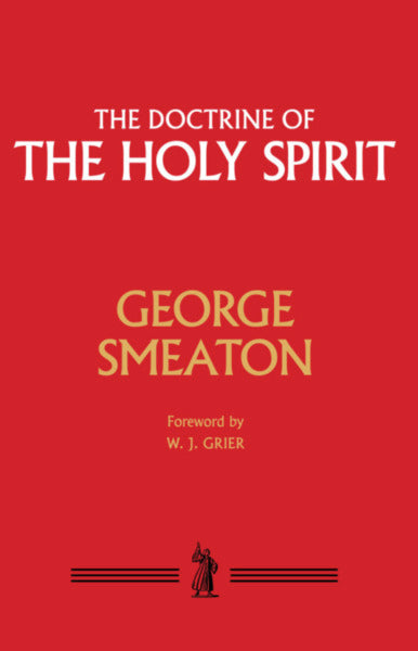 The Doctrine of the Holy Spirit Smeaton, George cover image