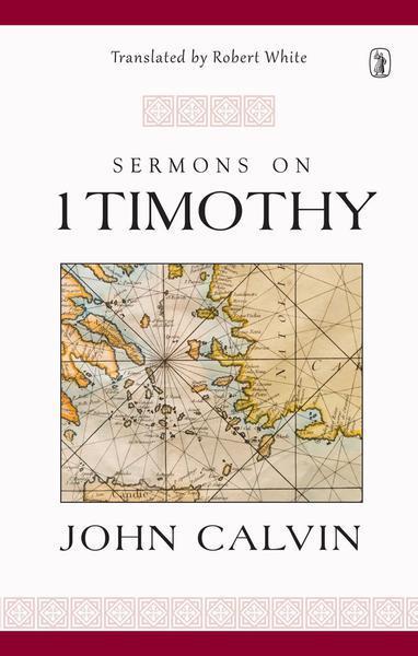 Sermons on 1 Timothy Calvin, John cover image
