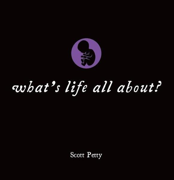 What's Life All About? (Little Black Books) Petty, Scott 9781921441851
