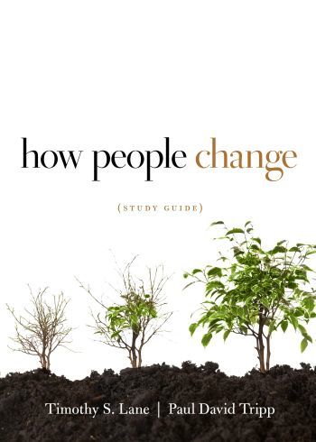 How People Change (Study Guide)