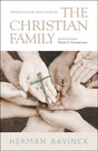 The Christian Family Bavinck, Herman cover image