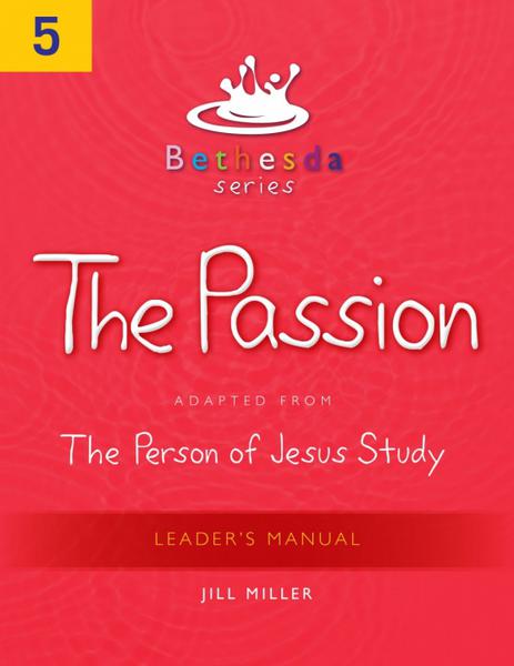 The Passion, Leader's Manual (Bethesda Series) (1023763808303)