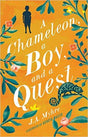 A Chameleon, a Boy, and a Quest Myhre, Jennifer 9781942572084