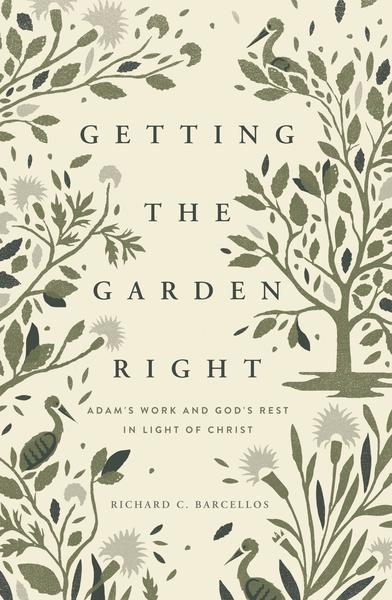 Getting the Garden Right Barcellos, Richard C. cover image