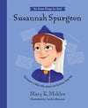 Susannah Spurgeon: The Pastor's Wife Who Didn't Let Sickness Stop Her (Do Great Things for God)
