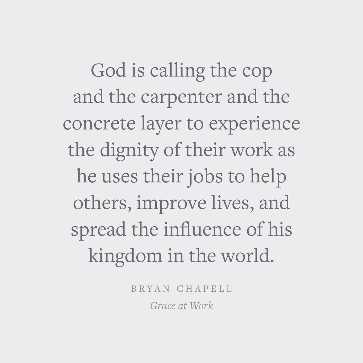 Grace at Work: Redeeming the Grind and the Glory of Your Job