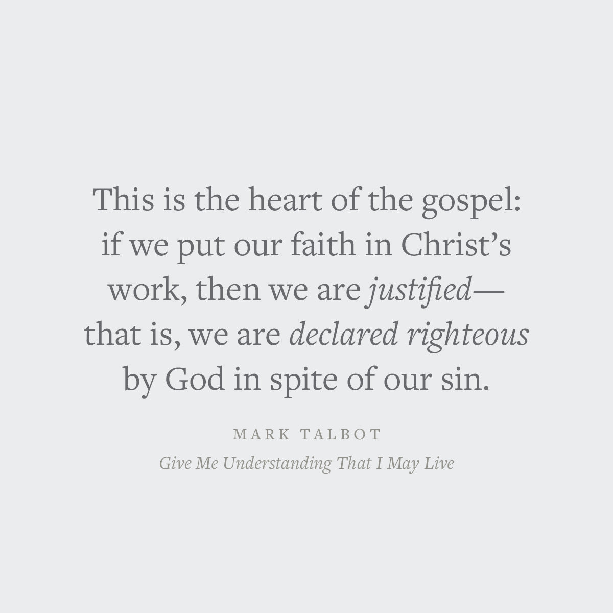 Give Me Understanding That I May Live: Situating Our Suffering Within God's Redemptive Plan (Suffering and the Christian Life)