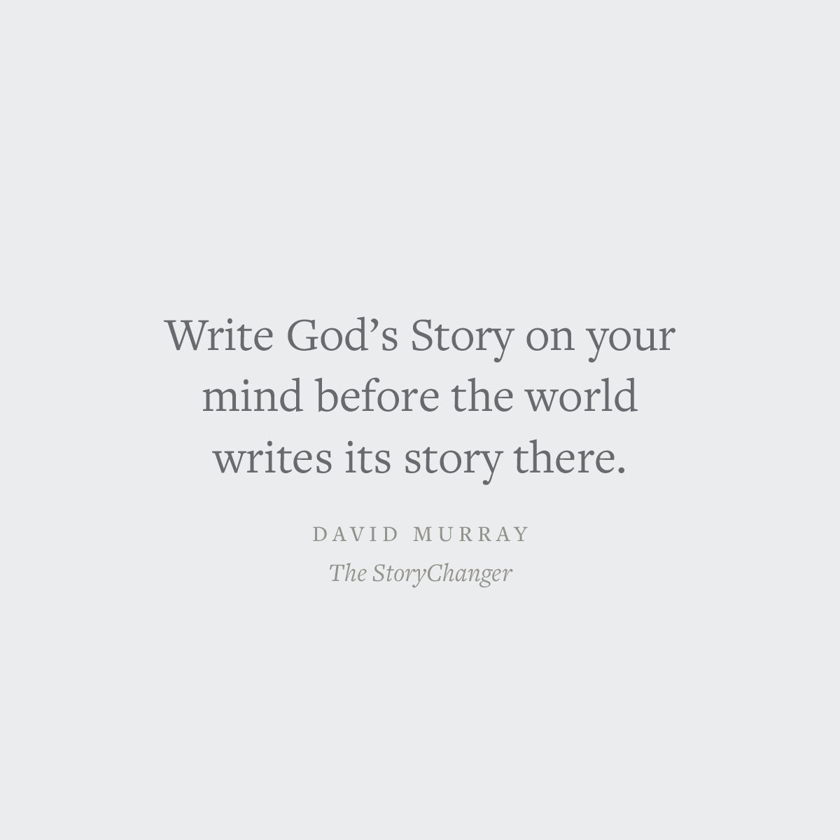 The Storychanger: How God Rewrites Our Story by Inviting Us Into His