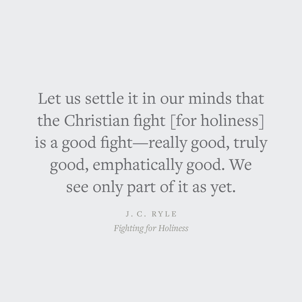 Fighting for Holiness (Crossway Short Classics)