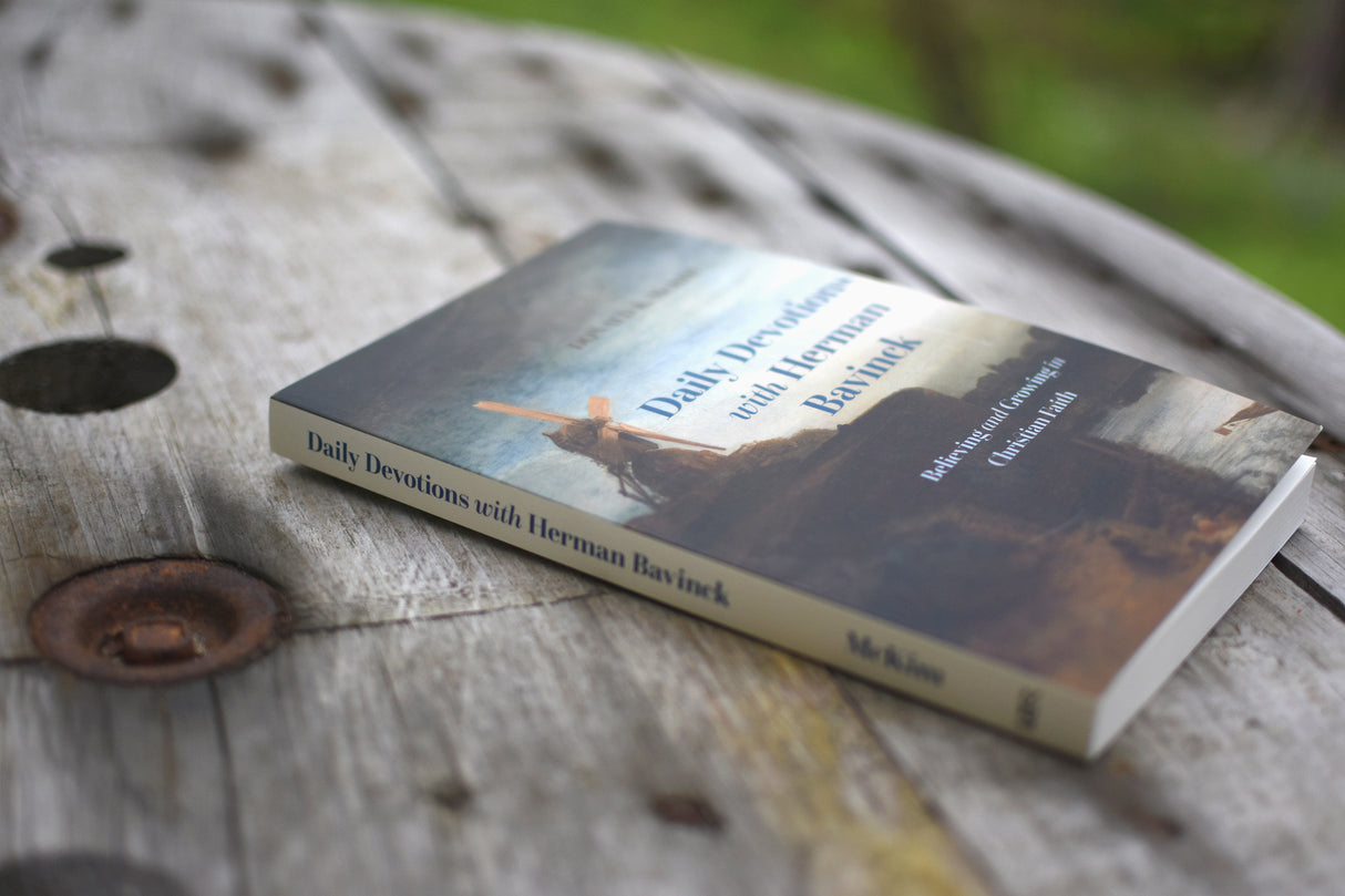 Daily Devotions with Herman Bavinck: Believing and Growing in Christian Faith