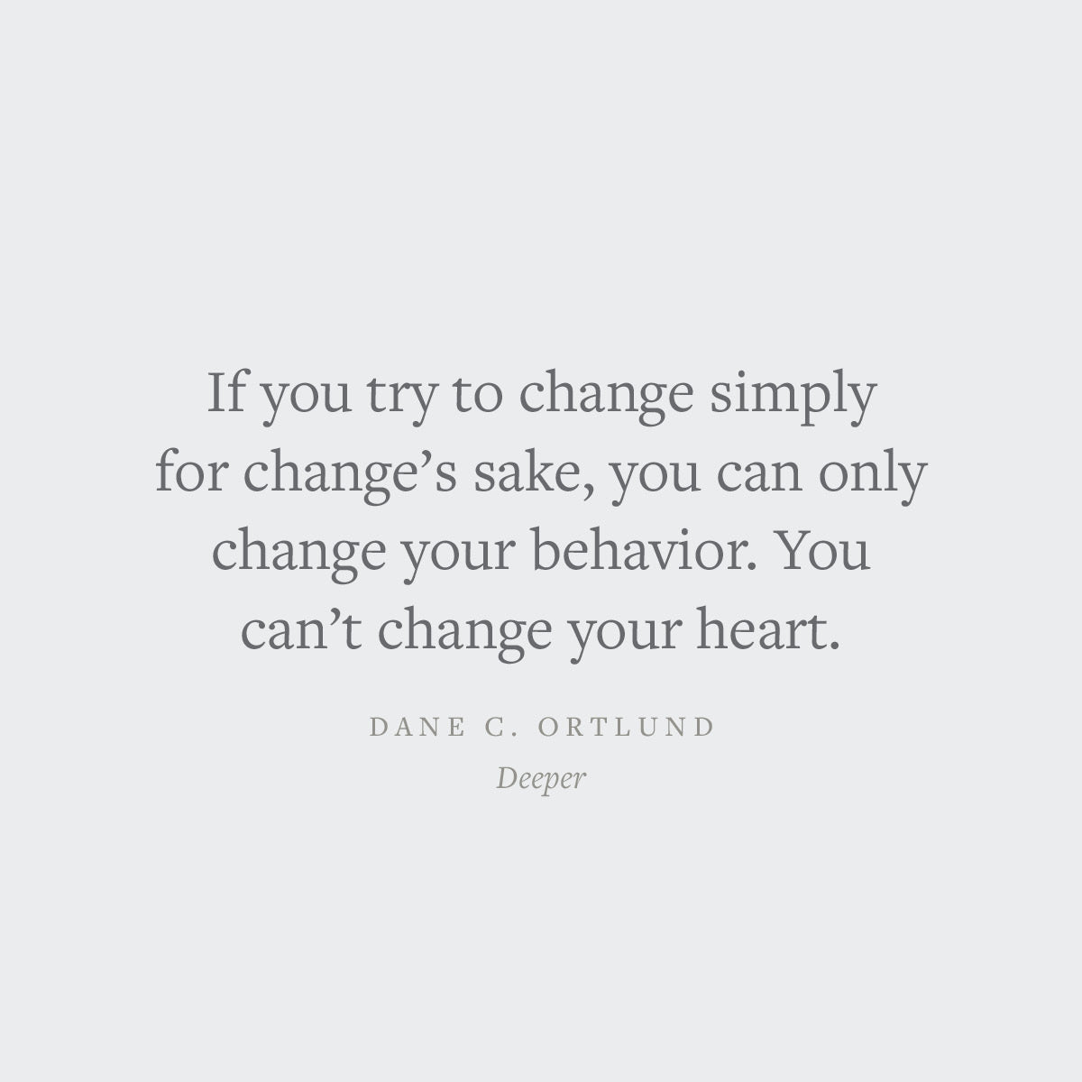Deeper: Real Change for Real Sinners (Union)