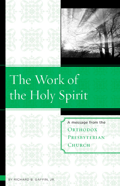 The Work of the Holy Spirit