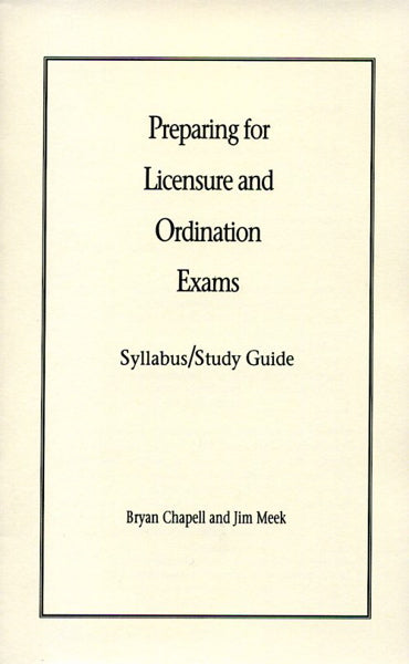 Preparing for Licensure and Ordination Exams