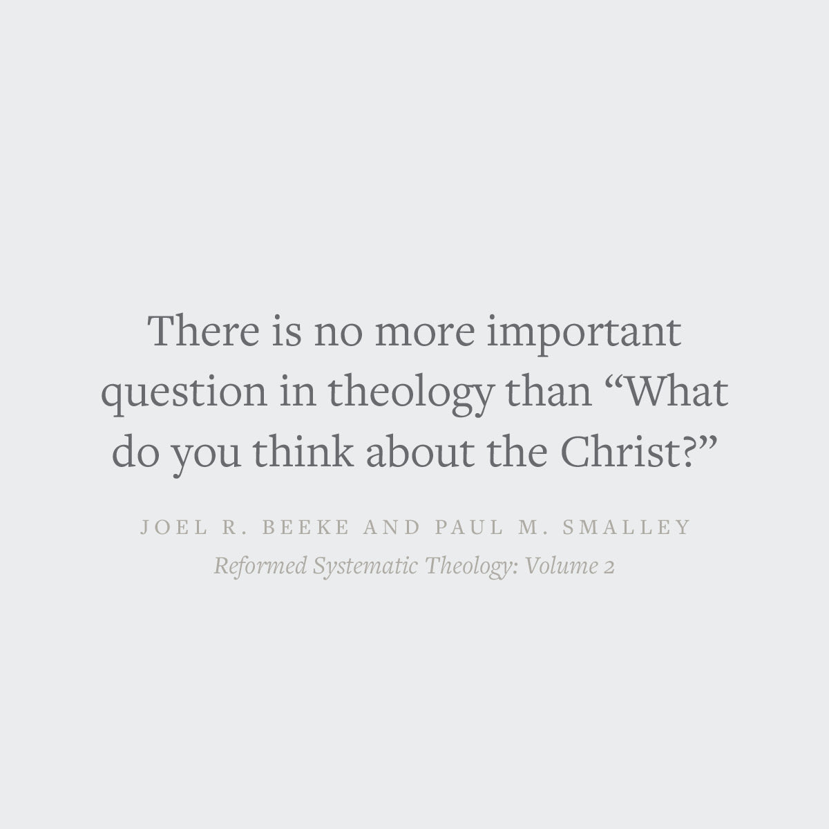 Reformed Systematic Theology, Volume 2: Man and Christ
