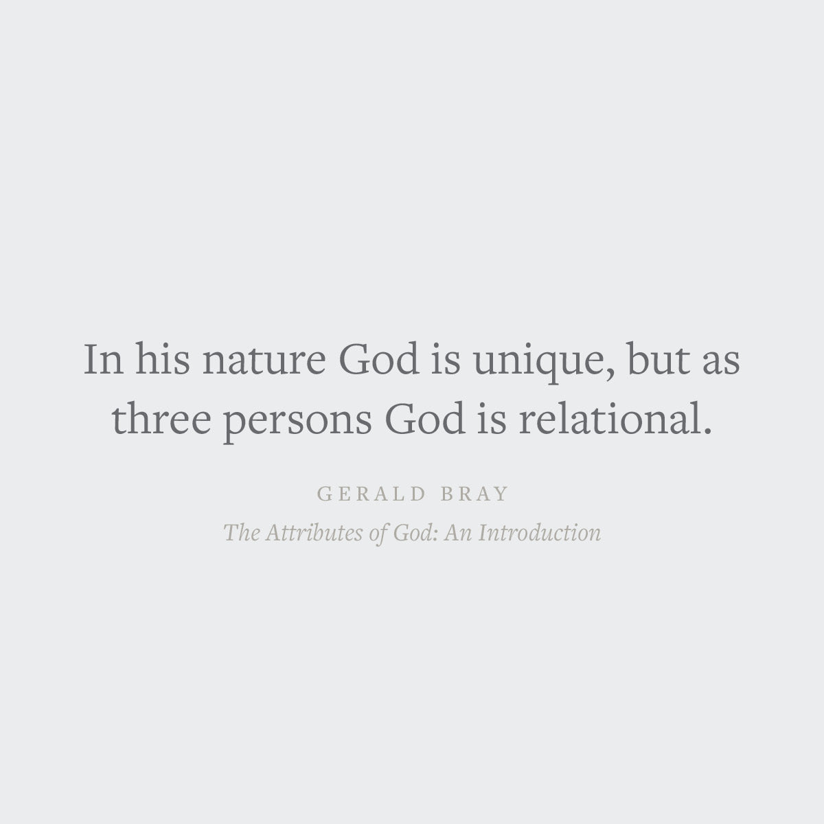 The Attributes of God: An Introduction (Short Studies in Systematic Theology)