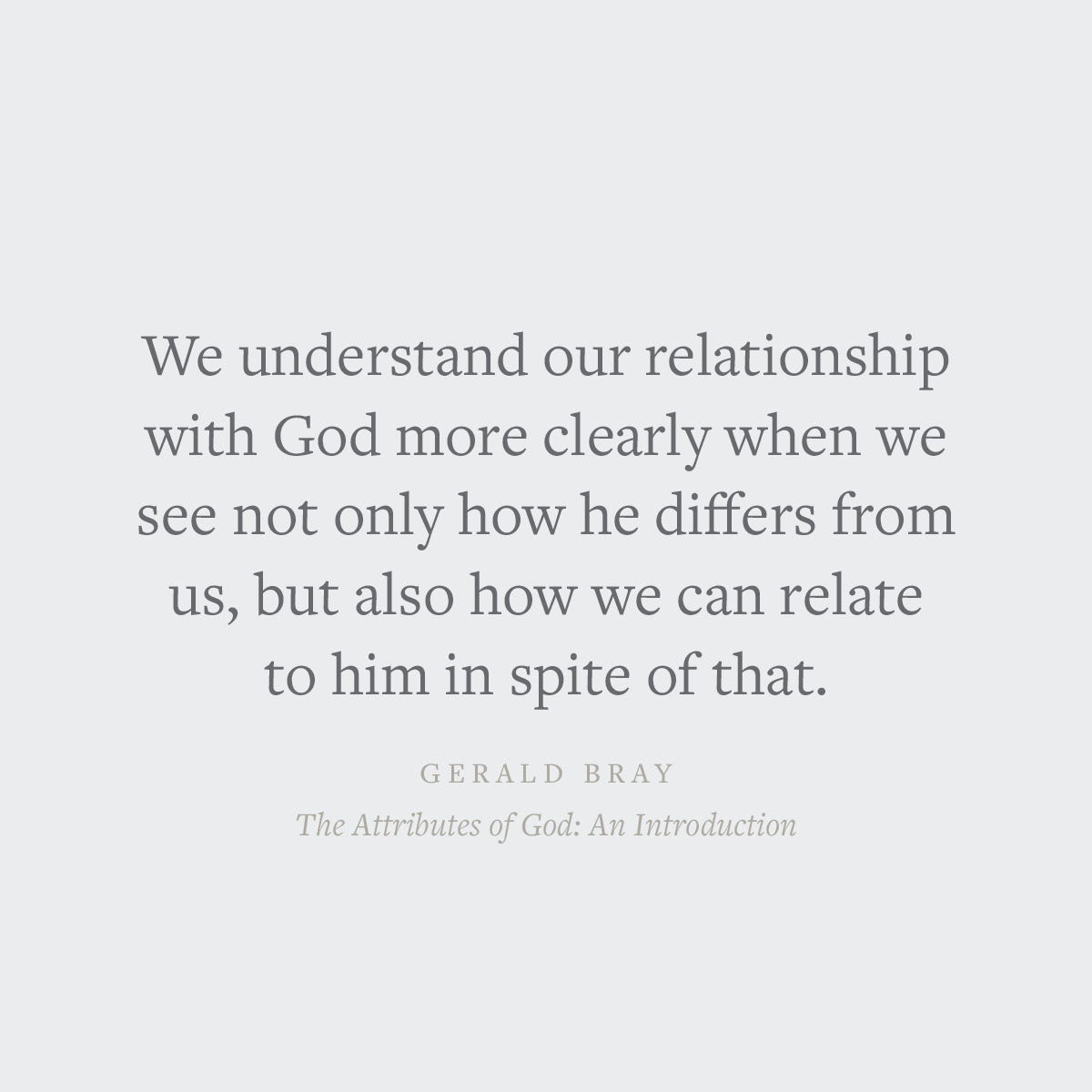 The Attributes of God: An Introduction (Short Studies in Systematic Theology)