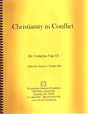 Christianity in Conflict, edited by Steven T. Vanderhill (1023775899695)