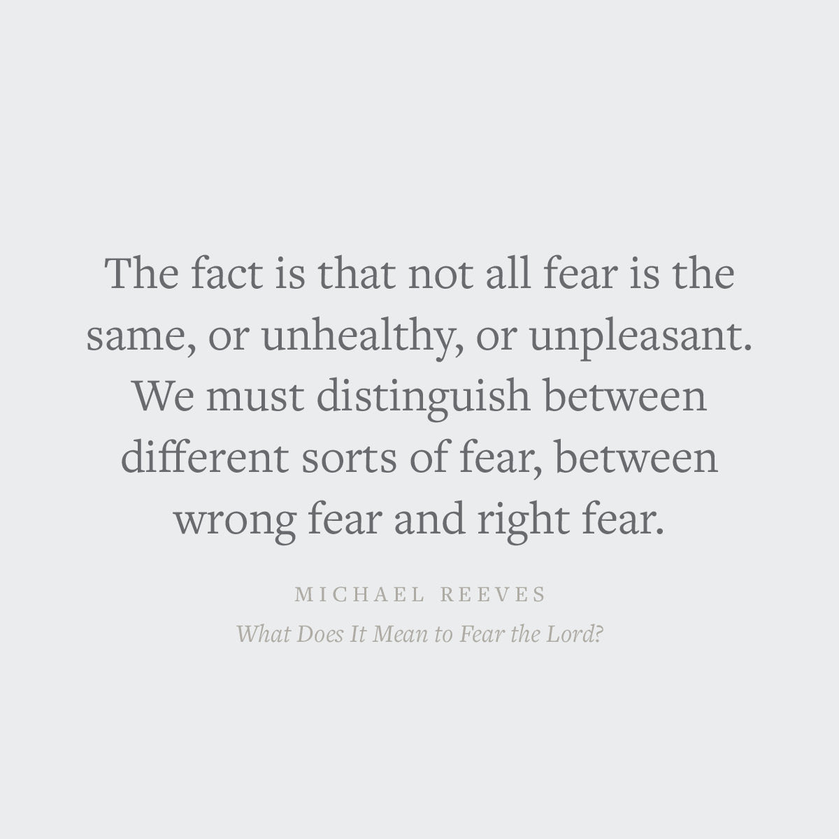 What Does It Mean to Fear the Lord? (Union)