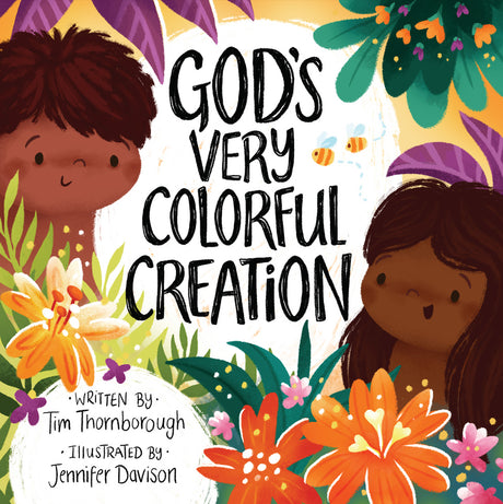 God's Very Colorful Creation (Very Best Bible Stories) - Thornborough, Tim; Davison, Jennifer (illustrator) - 9781784986339