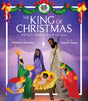 The King of Christmas: All God's Children Search for Jesus (A Fatcat Book) - Kennedy, Natasha (illustrator); Hains, Todd R - 9781683596639