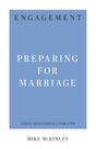 Engagement: Preparing for Marriage (31-Day Devotionals for Life) - McKinley, Mike - 9781629954943