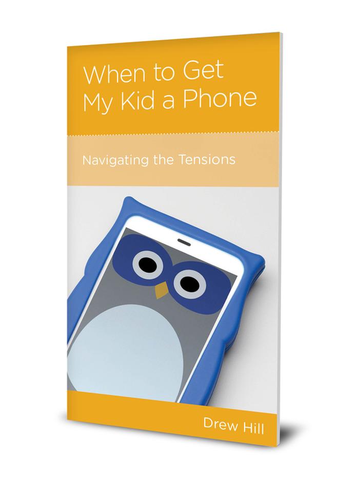 When to Get My Kid a Phone - Hill, Drew - 9781645070962