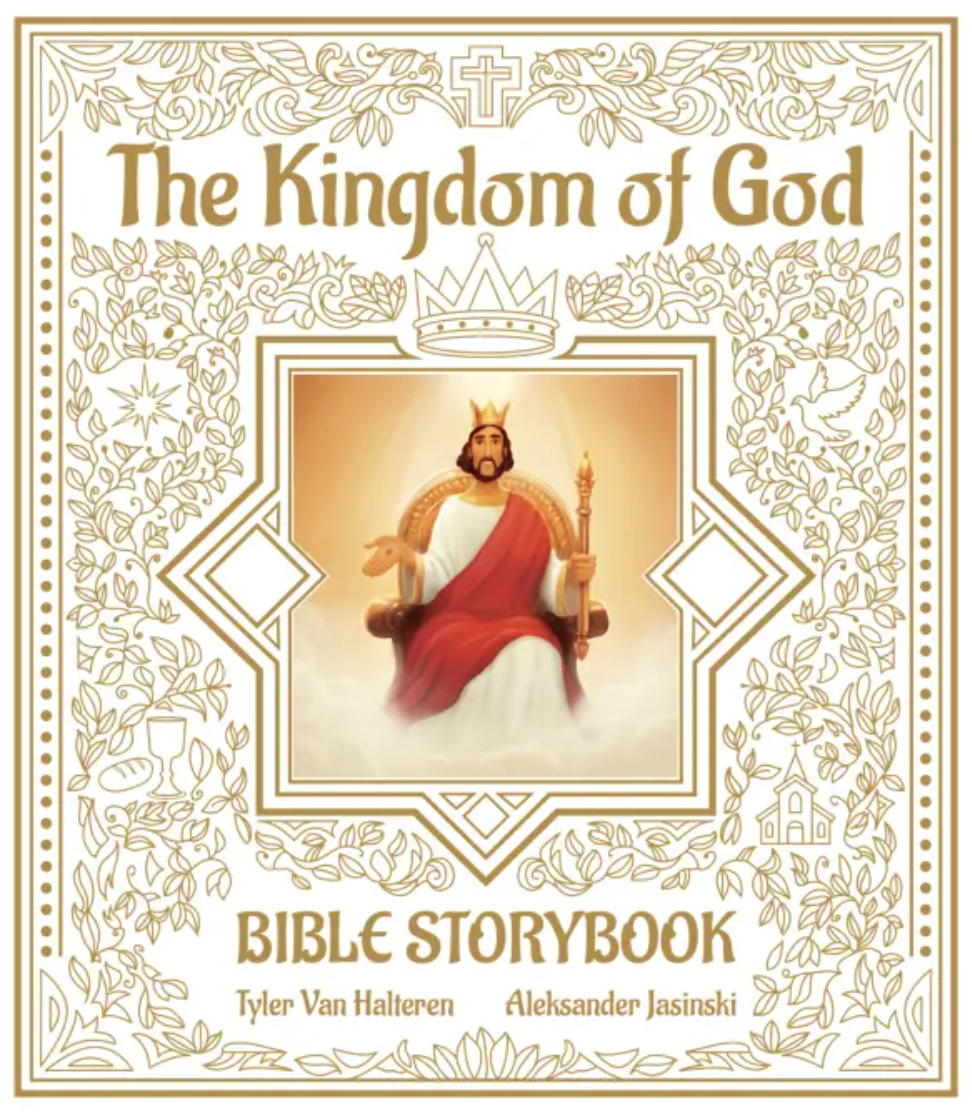 The Kingdom of God Bible Storybook, NT Coloring Book - Van Halteren,Tyler - 9781234509871
