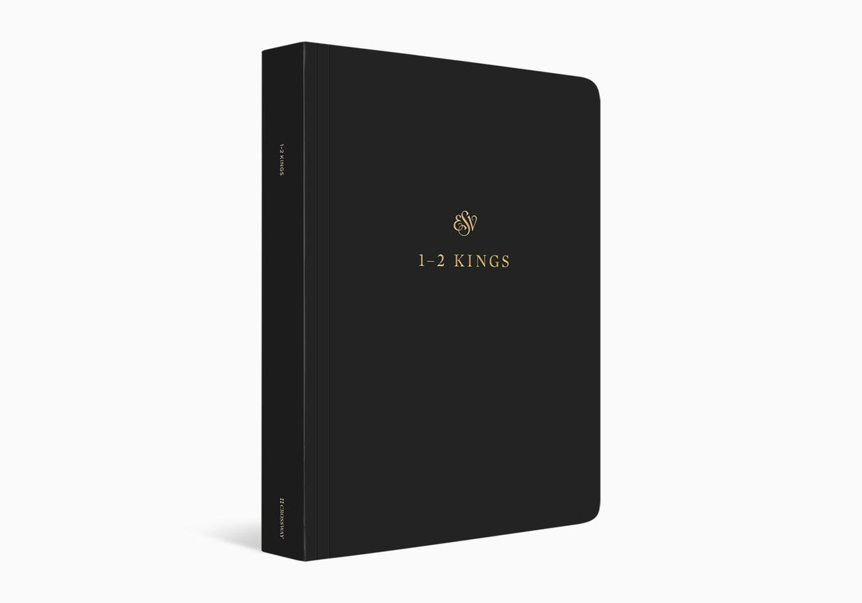 ESV Scripture Journal: 1-2 Kings