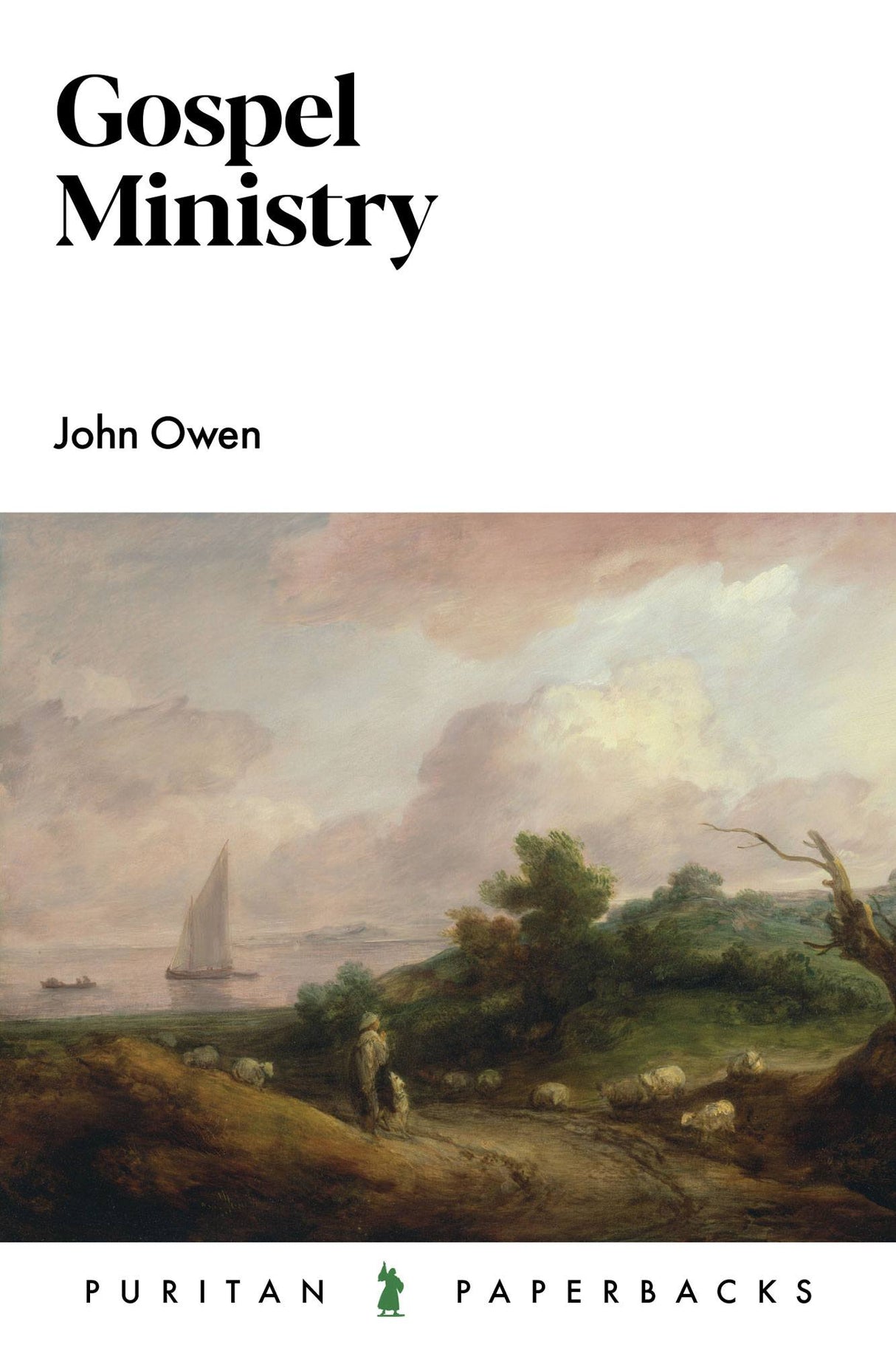Gospel Ministry (Puritan Paperbacks) - Owen, John - 9781800403291