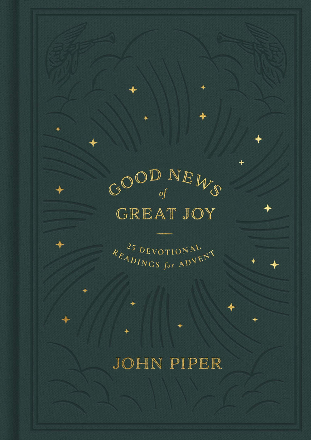 Good News of Great Joy: 25 Devotional Readings for Advent - Piper, John - 9781433573231
