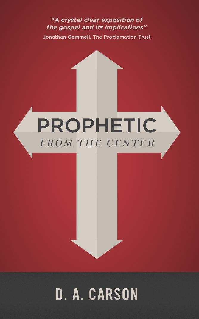 Prophetic From The Center carson cover image