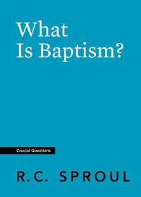 What Is Baptism? (Crucial Questions)