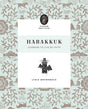 Habakkuk: Learning to Live by Faith (Flourish Bible Study) - Brownback, Lydia - 9781433569999