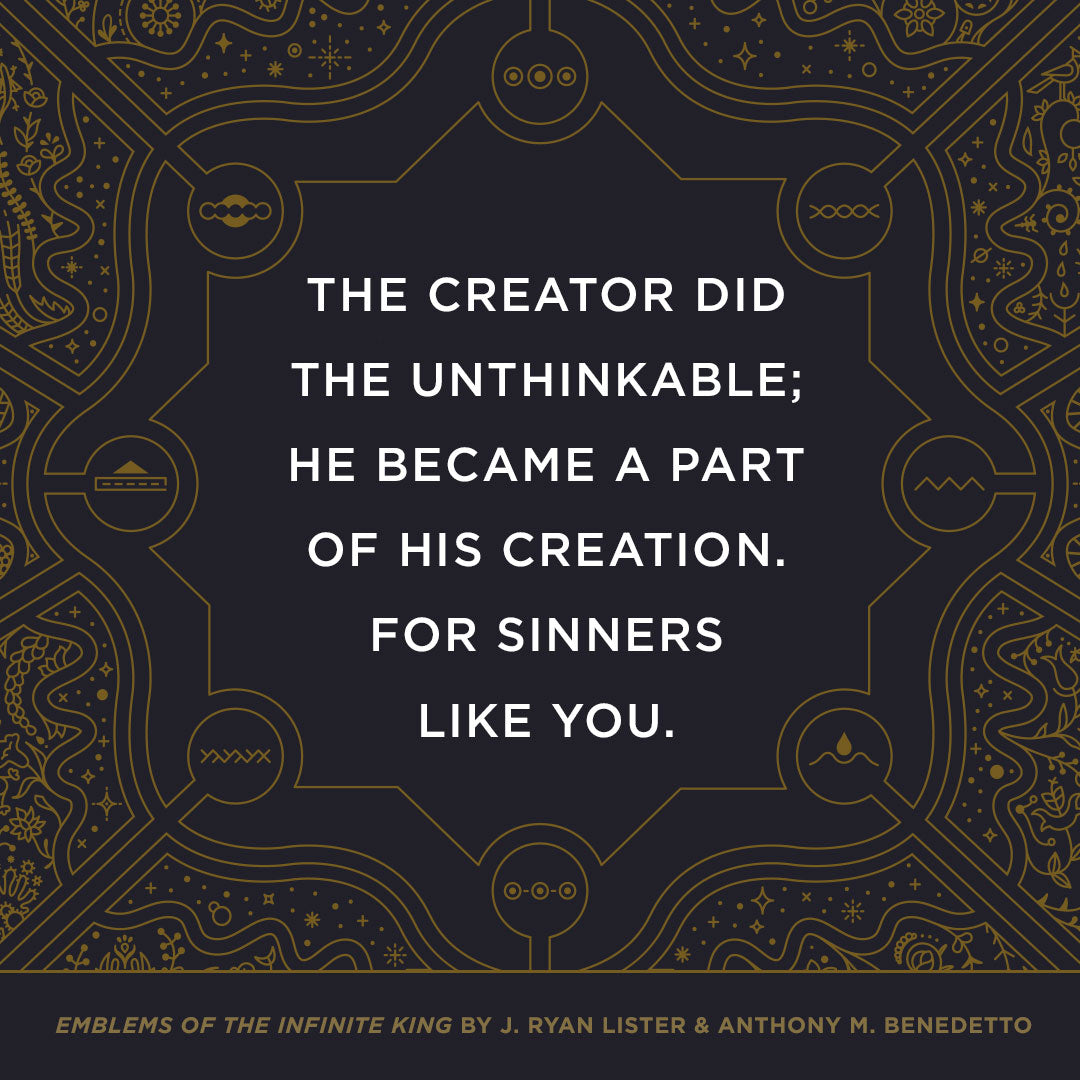 Emblems of the Infinite King: Enter the Knowledge of the Living God