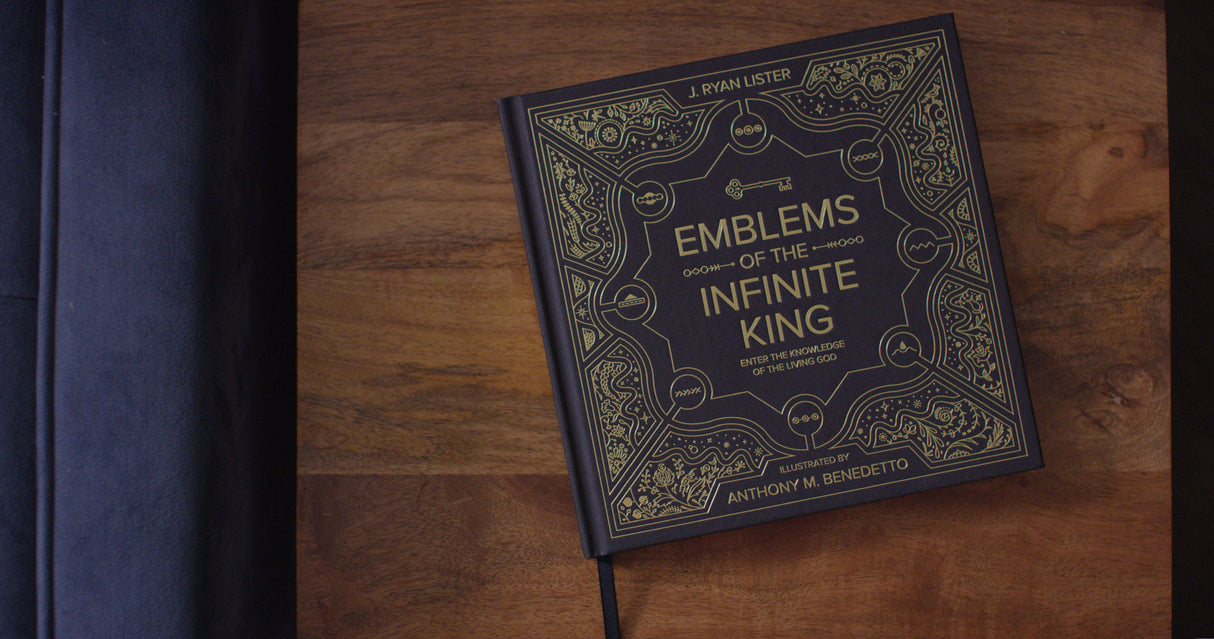 Emblems of the Infinite King: Enter the Knowledge of the Living God