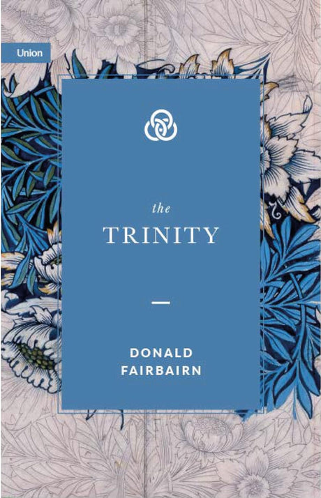 The Trinity - Fairbairn, Donald - 9781739342685