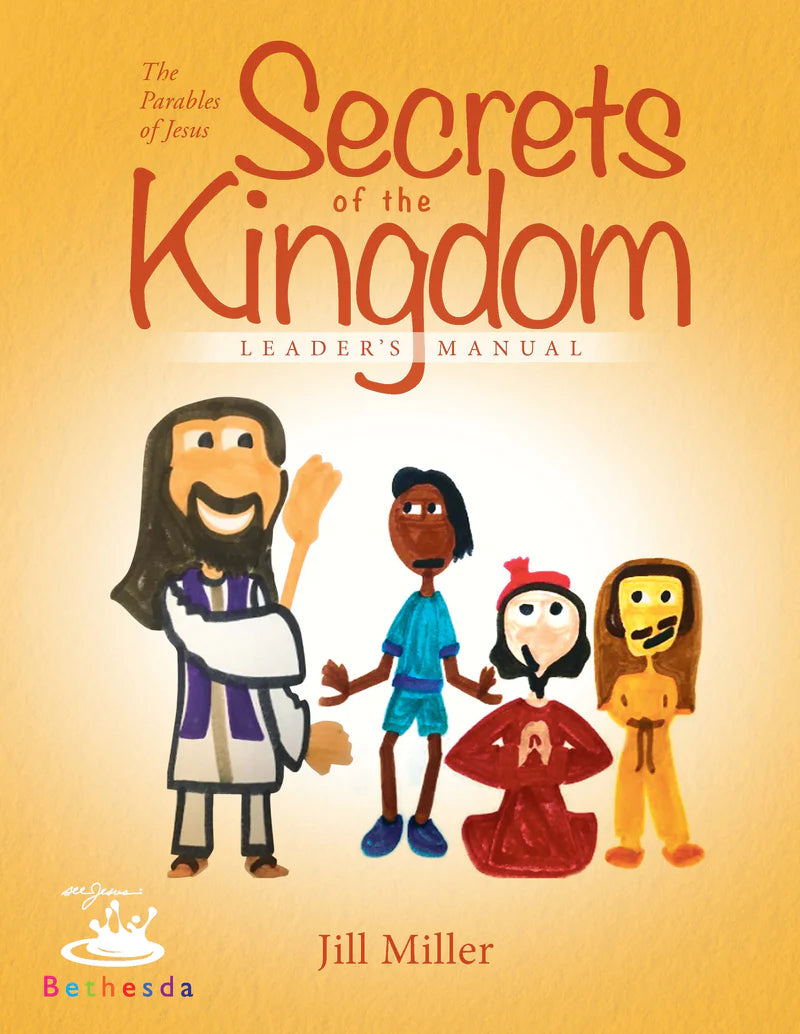 Secrets of the Kingdom Leader's Manual - Miller, Jill - 9781941178362
