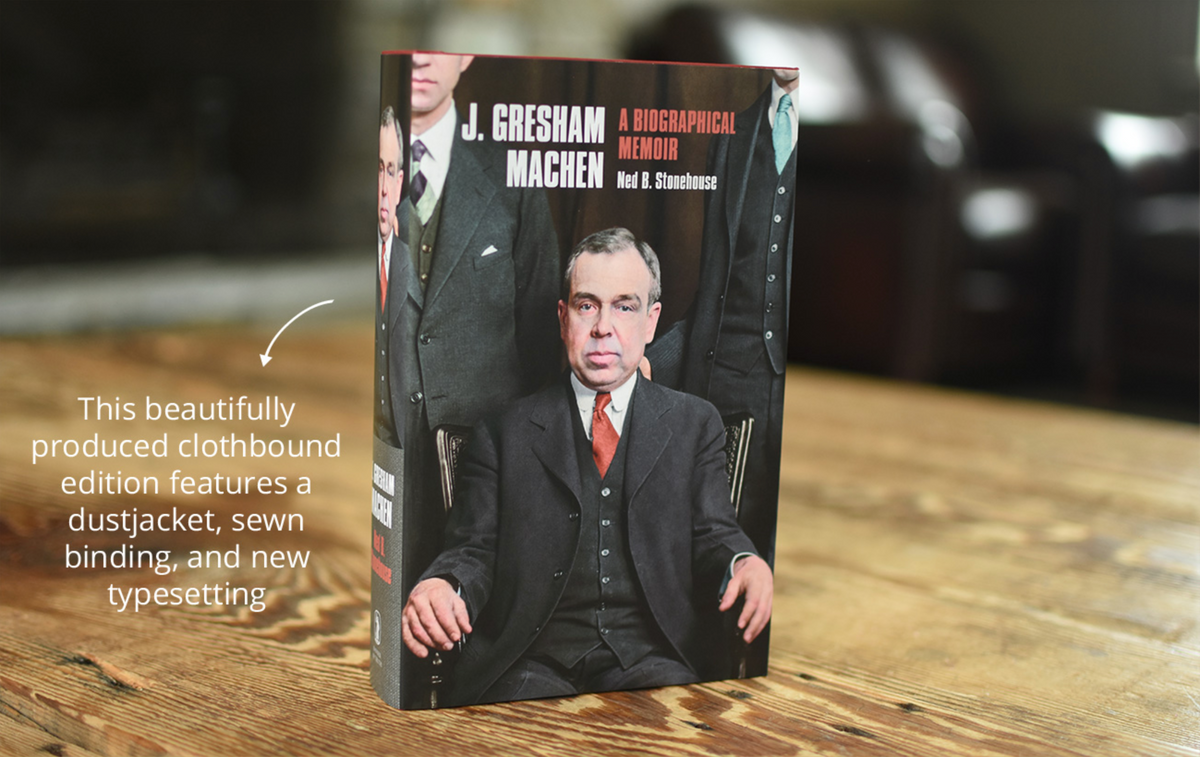 Photo of J. Gresham Machen: A Biographical Memoir with callouts describing its features
