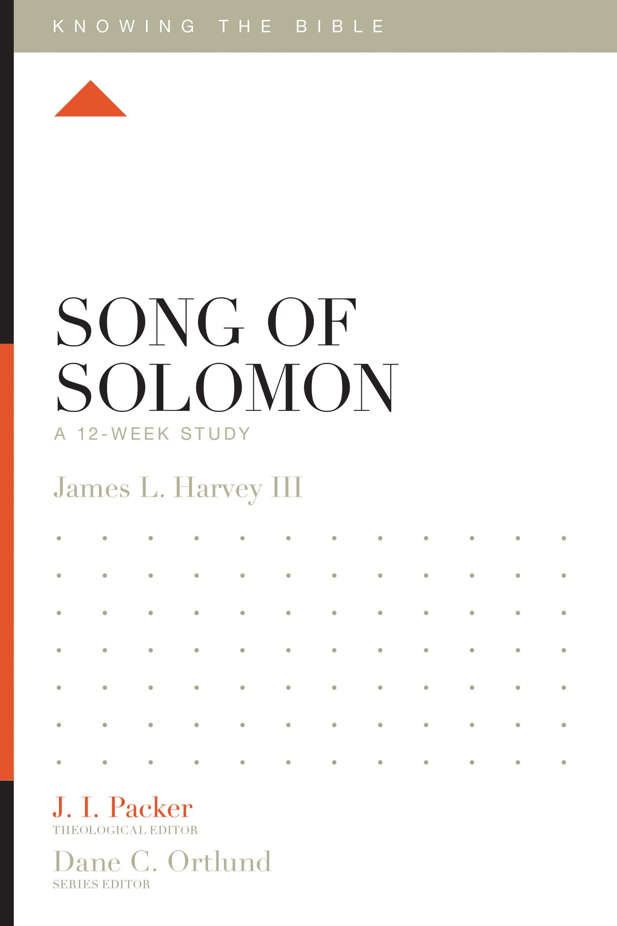 Song of Solomon: A 12-Week Study By Jay Harvey cover image