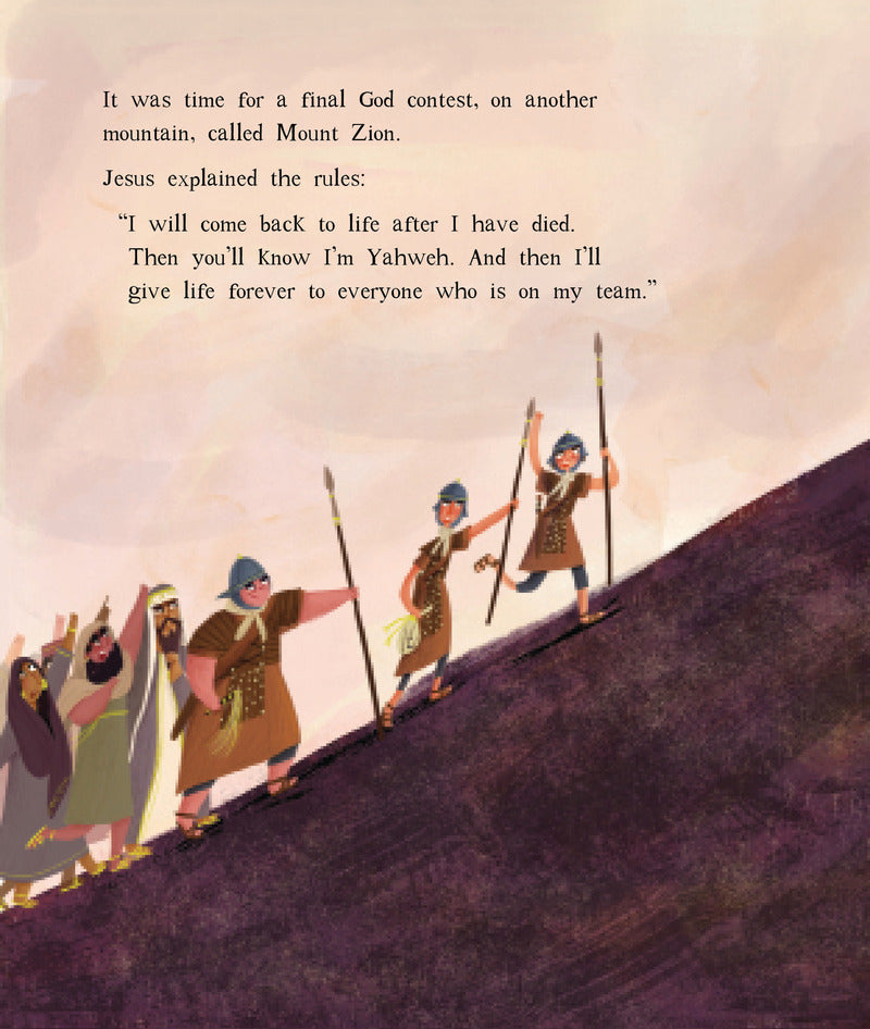 The God Contest: The True Story of Elijah, Jesus, and the Greatest Victory (Tales That Tell the Truth)