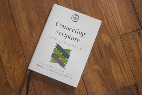Connecting Scripture New Testament Study Bible