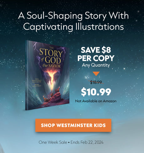 The Story of God Our Savior